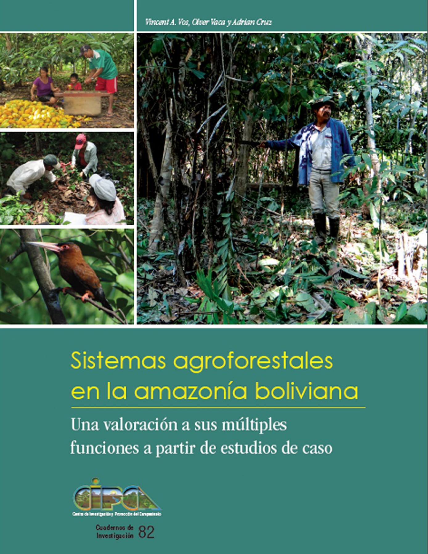 CIPCA presenta en la EXPOFOREST el estudio “Sistemas agroforestales en la amazonía boliviana”