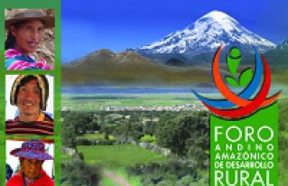 II Foro Internacional  Andino Amazónico de Desarrollo Rural se realizará en septiembre en La Paz, Bolivia
