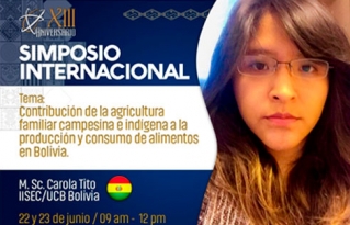 La investigación “Contribución de la agricultura familia campesina indígena la producción y consumo de alimento en Bolivia” se presentó en el Simposio Internacional organizado por el INIAF