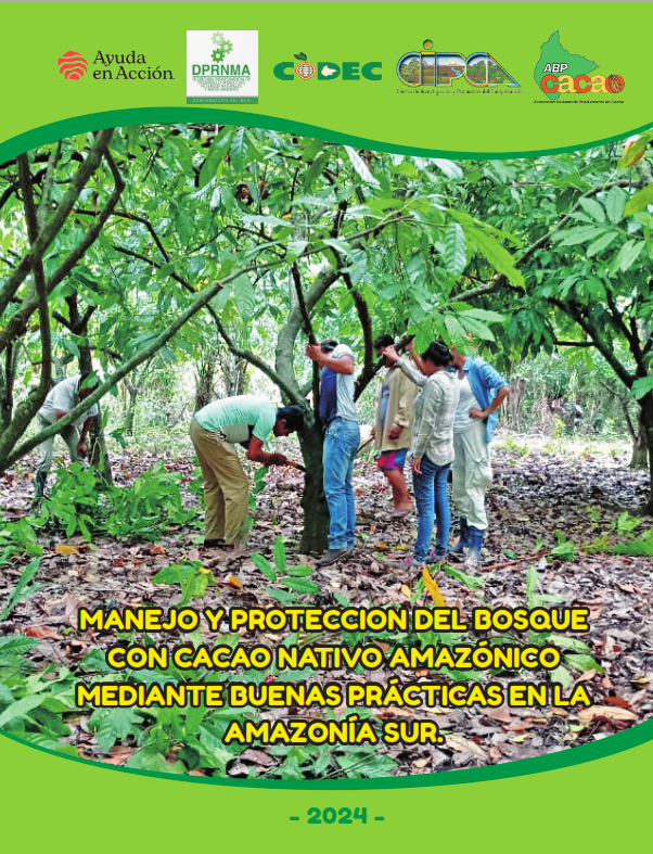 MANEJO Y PROTECCION DEL BOSQUE CON CACAO NATIVO AMAZÓNICO MEDIANTE ...
