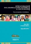Interculturalidad en el desarrollo rural sostenible. El caso de bolivia