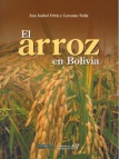 El arroz en Bolivia. Cuadernos de Investigación, Nº 67