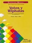 Votos y Wiphalas: campesinos y pueblos originarios en democracia. Cuadernos de Investigación, Nº 43