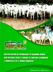 Sistematización de experiencias en ganadería bovina semi intensiva desde el enfoque de derechos económicos y ambientales en la región Chiquitana.