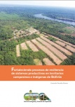 Fortaleciendo procesos de resiliencia de sistemas productivos en territorios campesinos e indígenas de Bolivia
