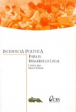 Incidencia política para el desarrollo local: una experiencia en 32 comunidades del Chaco