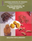 Política municipal de sanidad vegetal 2009-2013. Boletín Popularizado, Nº 2